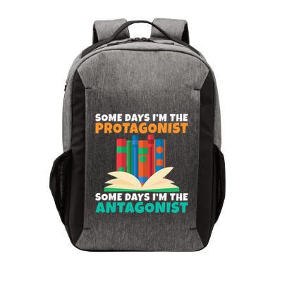 Some Days Im The Protagonist Some Days Im The Antagonist Vector Backpack
