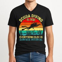 Scuba Diving Is Life Everything Else Surface Interval Diving V-Neck T-Shirt