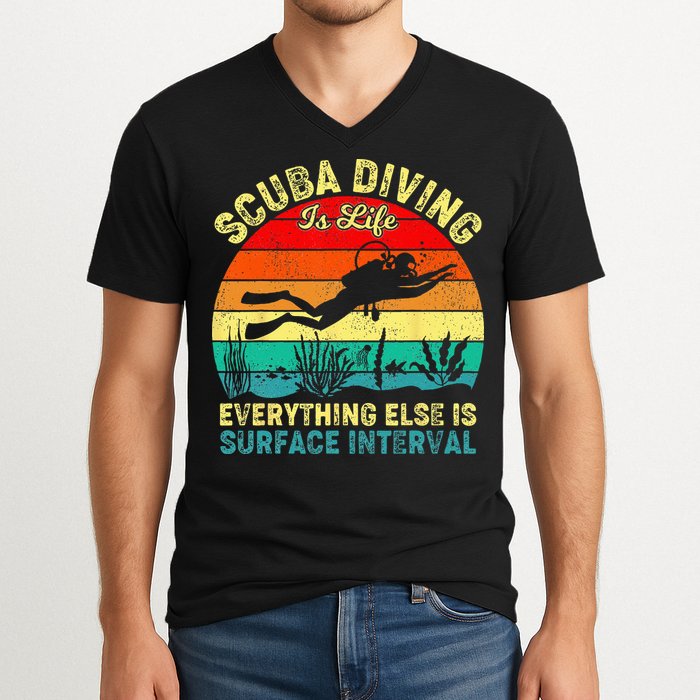 Scuba Diving Is Life Everything Else Surface Interval Diving V-Neck T-Shirt