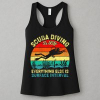 Scuba Diving Is Life Everything Else Surface Interval Diving Womens Tank Top
