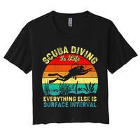 Scuba Diving Is Life Everything Else Surface Interval Diving Crop Top