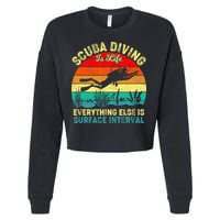 Scuba Diving Is Life Everything Else Surface Interval Diving Cropped Pullover Crew
