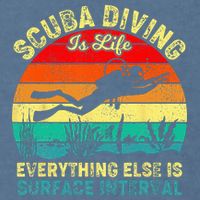Scuba Diving Is Life Everything Else Surface Interval Diving Garment-Dyed Sweatshirt