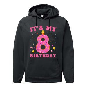 Sweet Donut It's My 8th Birthday 8 Years Old Funny Cute Performance Fleece Hoodie