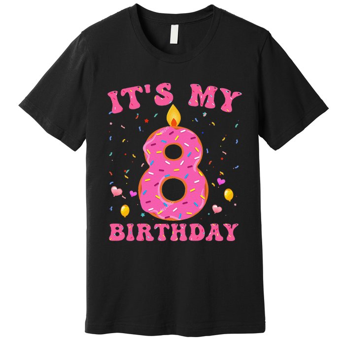 Sweet Donut It's My 8th Birthday 8 Years Old Funny Cute Premium T-Shirt