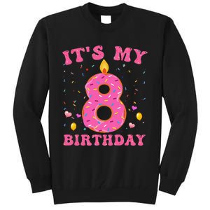 Sweet Donut It's My 8th Birthday 8 Years Old Funny Cute Tall Sweatshirt