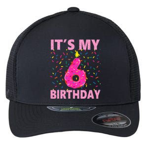 Sweet donut It's My 6th Birthday 6 Yrs Old Gifts Flexfit Unipanel Trucker Cap