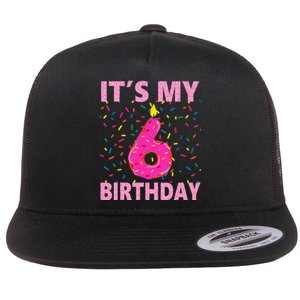 Sweet donut It's My 6th Birthday 6 Yrs Old Gifts Flat Bill Trucker Hat