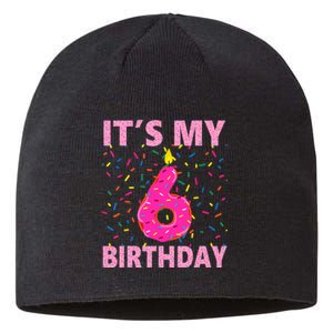 Sweet donut It's My 6th Birthday 6 Yrs Old Gifts Sustainable Beanie