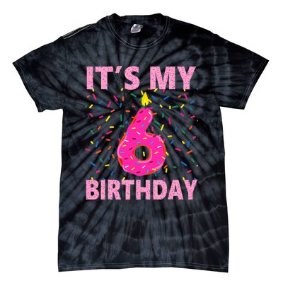 Sweet donut It's My 6th Birthday 6 Yrs Old Gifts Tie-Dye T-Shirt