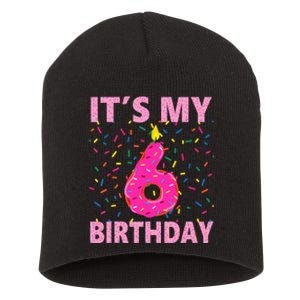 Sweet donut It's My 6th Birthday 6 Yrs Old Gifts Short Acrylic Beanie