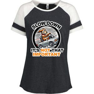 Slow Down ItS Not That Important Enza Ladies Jersey Colorblock Tee