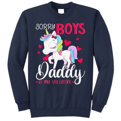 Sorrys Daddy Is My Valentine Valentine's Day Unicorn Sweatshirt