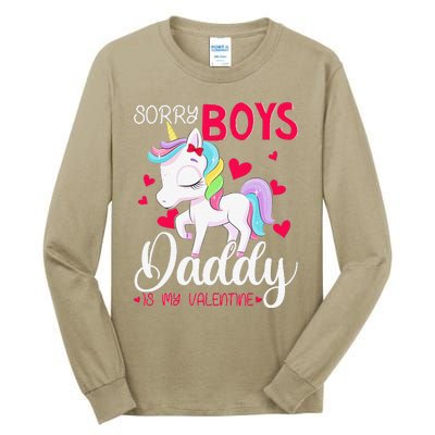 Sorrys Daddy Is My Valentine Valentine's Day Unicorn Tall Long Sleeve T-Shirt