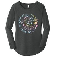 Some Days It Rocks Me Messy Skull Lunch Lady Life Ca Tie Dye Women's Perfect Tri Tunic Long Sleeve Shirt