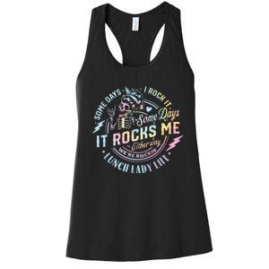 Some Days It Rocks Me Messy Skull Lunch Lady Life Ca Tie Dye Women's Racerback Tank