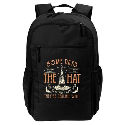 Some Days I Just Have To Put On The Hat Remind Them Who They Are Dealing With Daily Commute Backpack