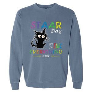 Staar Day ItS Fine Everything Is Fine Funny Cat Testing Day Garment-Dyed Sweatshirt