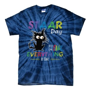 Staar Day ItS Fine Everything Is Fine Funny Cat Testing Day Tie-Dye T-Shirt