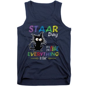 Staar Day ItS Fine Everything Is Fine Funny Cat Testing Day Tank Top