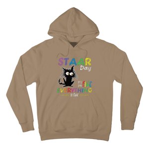 Staar Day ItS Fine Everything Is Fine Funny Cat Testing Day Hoodie