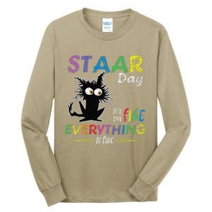 Staar Day ItS Fine Everything Is Fine Funny Cat Testing Day Tall Long Sleeve T-Shirt