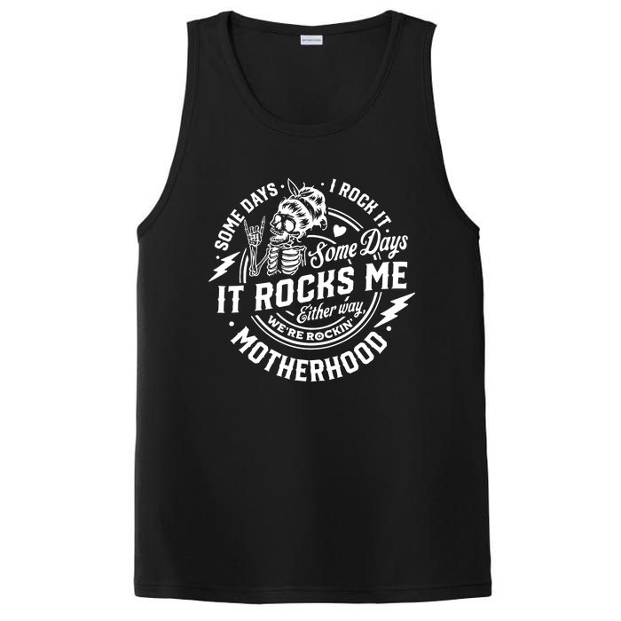 Some Days I Rock It Some Days It Rocks Me Motherhood PosiCharge Competitor Tank