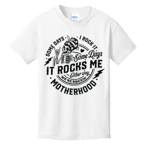 Some Days I Rock It Some Days It Rocks Me Kids T-Shirt