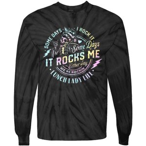 Some Days It Rocks Me Messy Skull Lunch Lady Life Ca Tie Dye Tie-Dye Long Sleeve Shirt