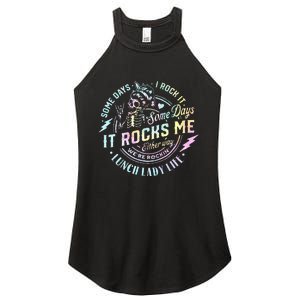 Some Days It Rocks Me Messy Skull Lunch Lady Life Ca Tie Dye Women's Perfect Tri Rocker Tank