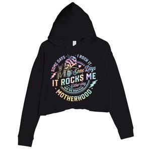 Some Days I Rock It Some Days It Rocks Me Tie Dye Skull Mom Crop Fleece Hoodie