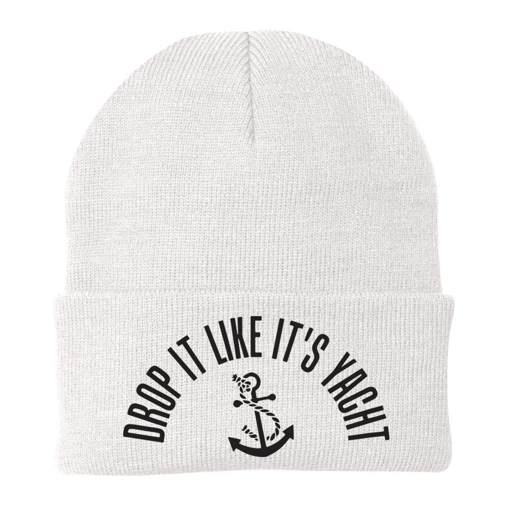 Sailing Drop It Like It's Yacht Tees Funny Sailor Beanie