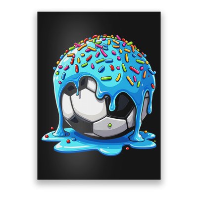 Soccer Drip Ice Cream Drip With Sprinkles Summer Poster