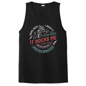 Some Days I Rock It Some Days It Rocks Me Mom Life PosiCharge Competitor Tank