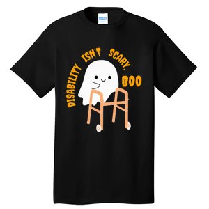 Spooky Disability Isn’t Scary Boo Cute Halloween Funny Trend Tall T-Shirt