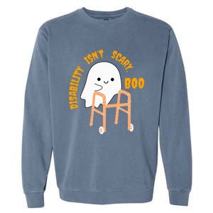 Spooky Disability Isn’t Scary Boo Cute Halloween Funny Trend Garment-Dyed Sweatshirt