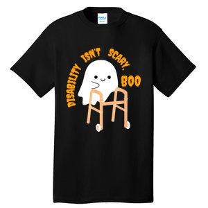 Spooky Disability Isn’t Scary Boo Cute Halloween Funny Tall T-Shirt