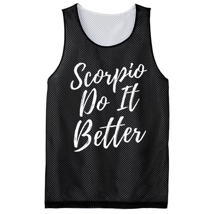 Scorpio Do it Better Scorpio Sign Zodiac Horoscope Scorpion Mesh Reversible Basketball Jersey Tank