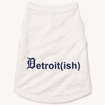 Surburban Detroit Ish Doggie Tank