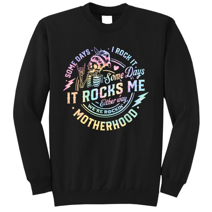 Some Days I Rock It Some Days It Rocks Me Tie Dye Skull Mom Sweatshirt