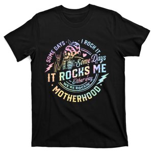 Some Days I Rock It Some Days It Rocks Me Tie Dye Skull Mom T-Shirt