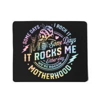 Some Days I Rock It Some Days It Rocks Me Tie Dye Skull Mom Mousepad