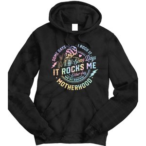 Some Days I Rock It Some Days It Rocks Me Tie Dye Skull Mom Tie Dye Hoodie