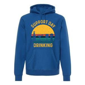 Support Day Ing Funny Cute Humor Awesome Tee Cute Gift Premium Hoodie