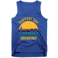 Support Day Ing Funny Cute Humor Awesome Tee Cute Gift Tank Top