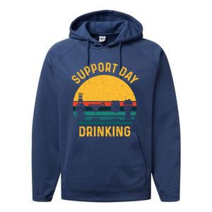 Support Day Ing Funny Cute Humor Awesome Tee Cute Gift Performance Fleece Hoodie