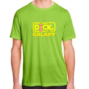 Smallest Dick In The Galaxy Funny Adult Sex Joke Gift Idea Adult ChromaSoft Performance T-Shirt