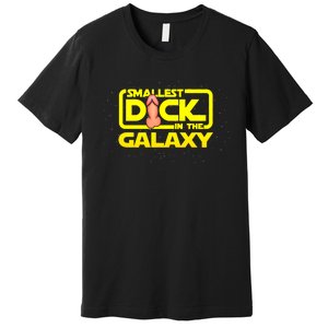 Smallest Dick In The Galaxy Funny Adult Sex Joke Gift Idea Premium T-Shirt