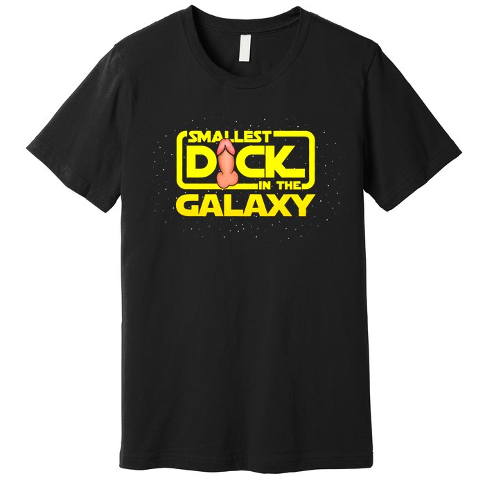 Smallest Dick In The Galaxy Funny Adult Sex Joke Gift Idea Premium T-Shirt