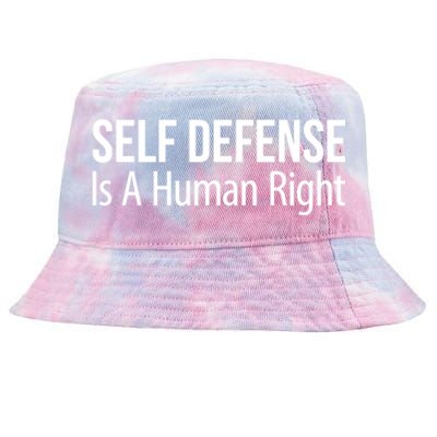 Self Defense Is A Hu Right Funny Gift Tie-Dyed Bucket Hat